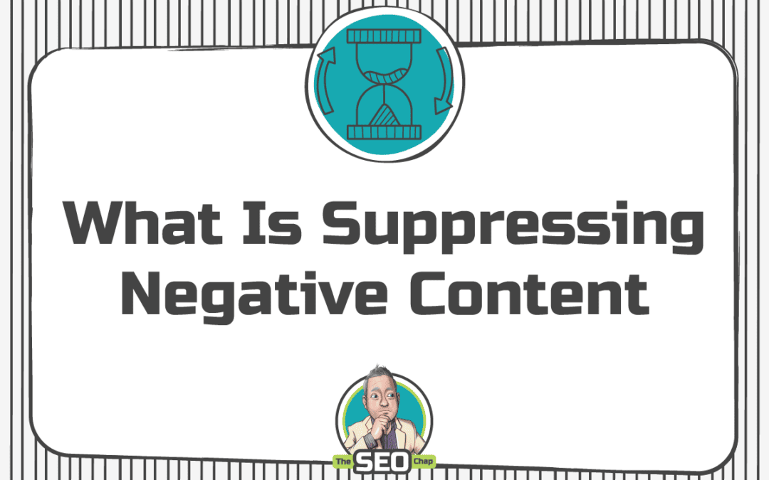 What Is Suppressing Negative Content
