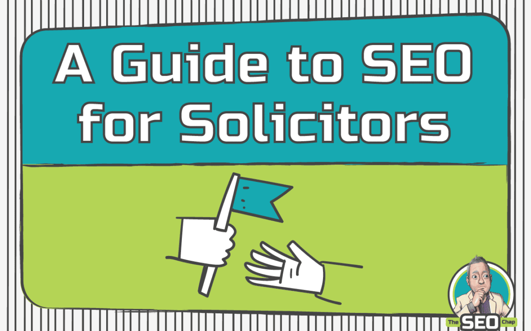 A Guide to SEO for Solicitors